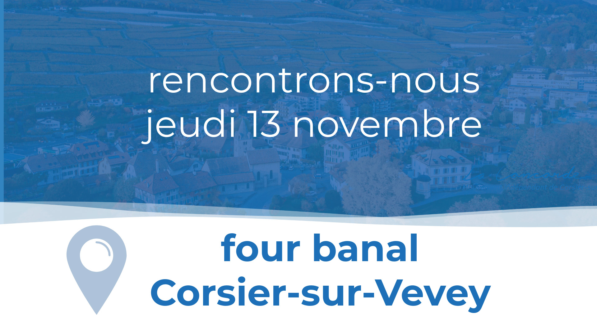 Rencontrez La Concorde jeudi 13 novembre dès 18h au Four banal à Corsier-sur-Vevey